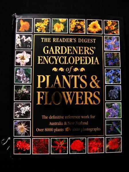 Gardener's Encyclopedia of Plants & Flowers - Reader's Digest