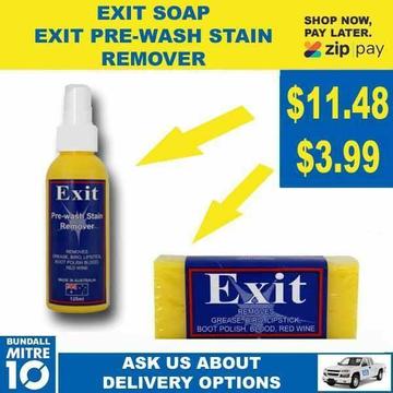 EXIT SOAP or EXIT PRE WASH STAIN REMOVER