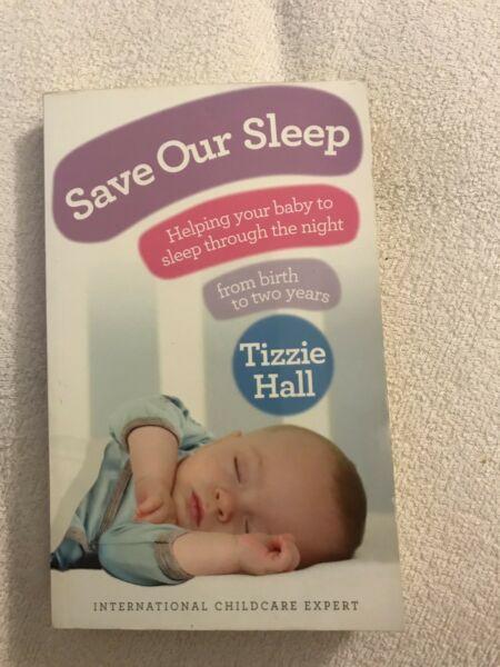 Save our sleep book by tizzie hall